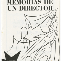 Program for the production, "Memorias de un director"