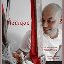 Poster for the production, "Meñique"