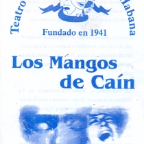 Program for the production, "Los mangos de Caín"