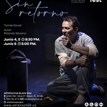 Poster for the Theatrical production, Sin retorno