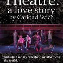 Poster of the theatrical production, Theatre: a Love Story