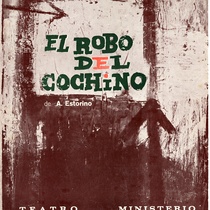 Program for the theatrical production, El robo del cochino, 1961