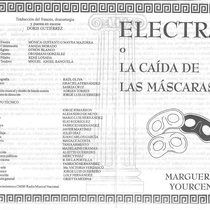 Program for the production, "Electra o la caída de las máscaras"