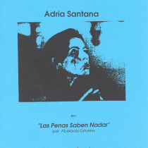 Program for the theatrical production, Las penas saben nadar