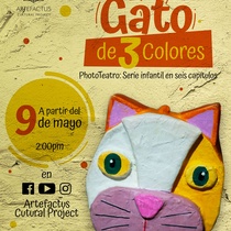 Phototheater miniseries, El gato de 3 colores, @Artefactus online