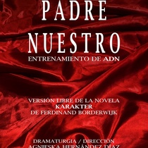 Poster for the theatrical production, Padre nuestro