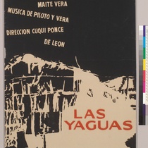 Poster for the production, "Las Yaguas"