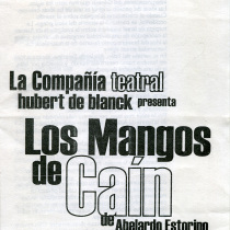 Program for the production, "Los mangos de Caín"