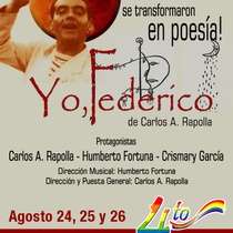 Poster for the production, Yo, Federíco