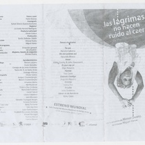 Program for the theatrical production, Las lágrimas no hacen ruido al caer