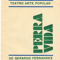 Program for the production, "Perra vida"