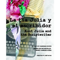 Program for the theatrical production, La tía Julia y el escribidor