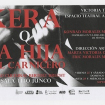 Program for the production "Kera o La hija del carnicero"