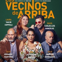 Poster for theatrical production, Los vecinos de arriba