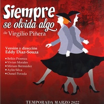 Postcard for the theatrical production, Siempre se olvida algo