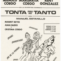 Playbill for the production, "Tonta pero no tanto" (She's not that dumb)