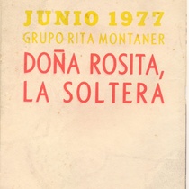 Program for the theatrical production, Doña Rosita la soltera