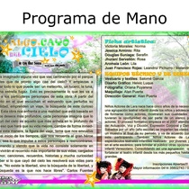 Dossier for the theatrical production, Algo cayó del cielo