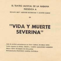 Program for the production, "Vida y muerte Severina"