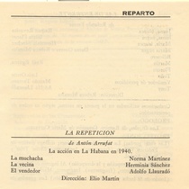 Program for the theatrical productions, "La repetición" y "Las de enfrente"