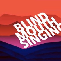 Postcard for the production, Blind Mouth Singing