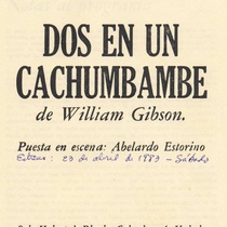 Program for the theatrical production, Dos en un cachumbambé