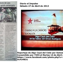 Dossier for the theatrical production, Algo cayó del cielo