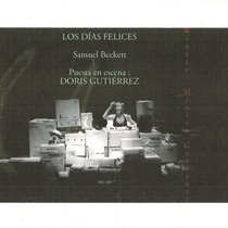 Poster for the production, "Los días felices"