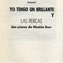 Program for the theatrical production, Yo tengo un brillante