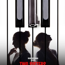 Poster for the theatrial production, Two Sisters and a Piano