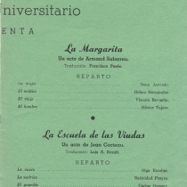 Program for the productions, "Sganarelle o El cornudo imaginario", "La margarita", and "La escuela de las viudas"