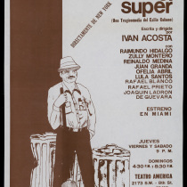 Poster for the production, "El super"